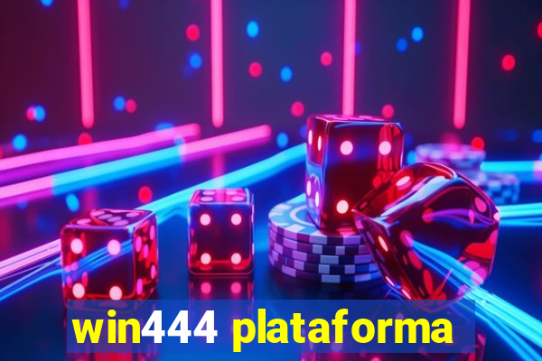 win444 plataforma